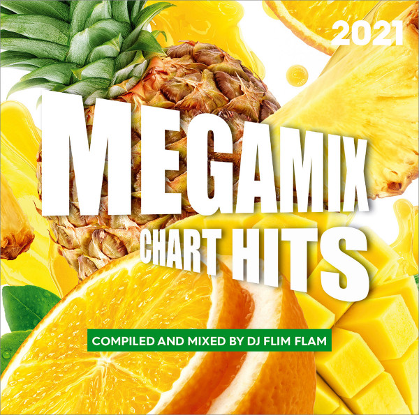 MEGAMIX Chart Hits 2021